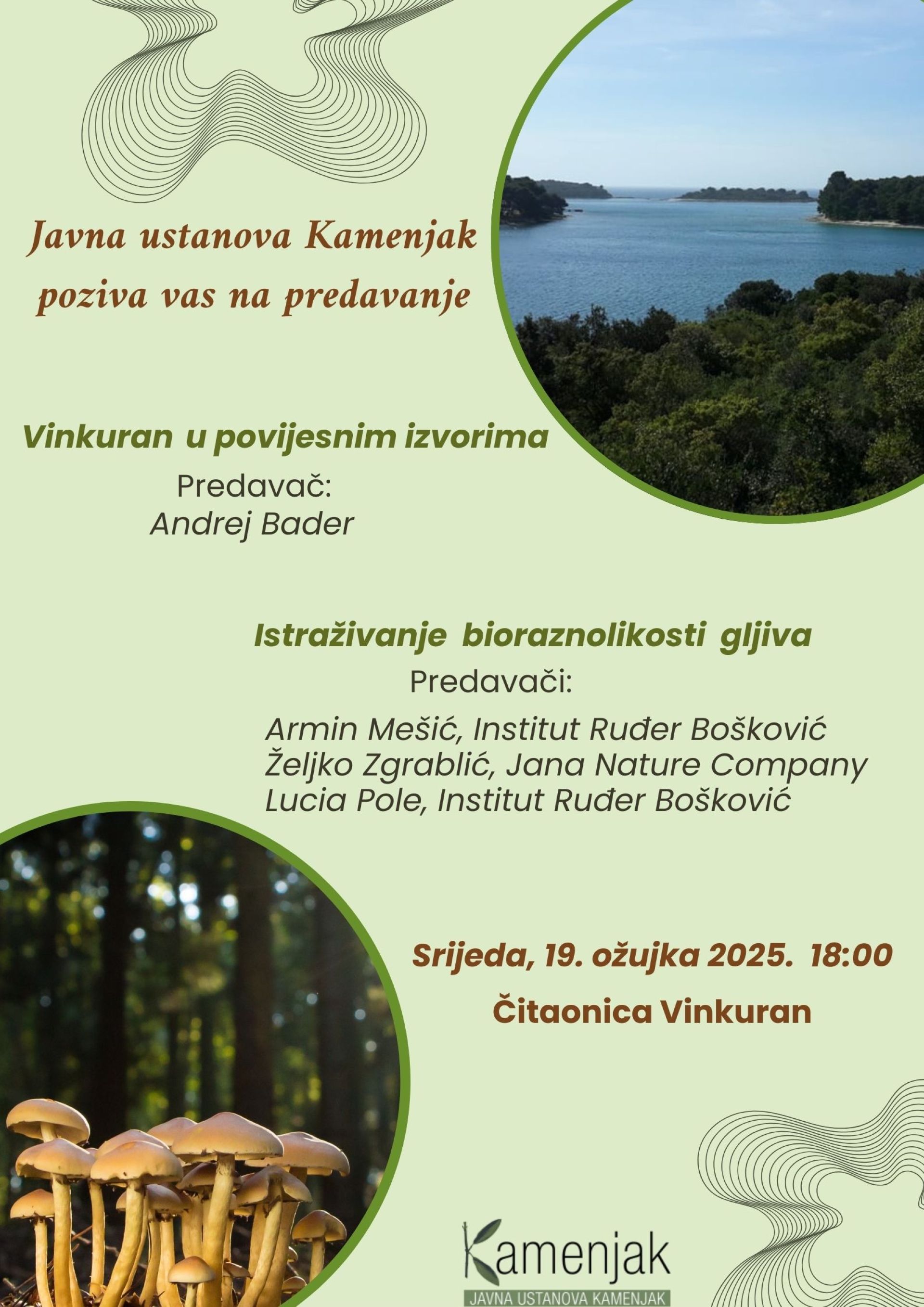 Poziv na predavanja „Istraživanje bioraznolikosti gljiva“ i „Vinkuran u povijesnim izvorima“ - 19.03.2025. 